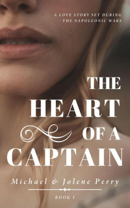 The Heart of a Captain