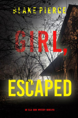 Girl, Escaped