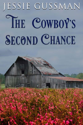 The Cowboy's Second Chance