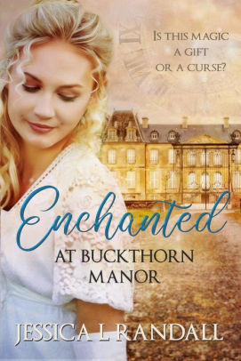 Enchanted at Buckthorn Manor