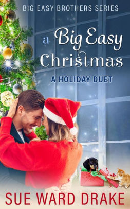 A Big Easy Christmas A Holiday Duet