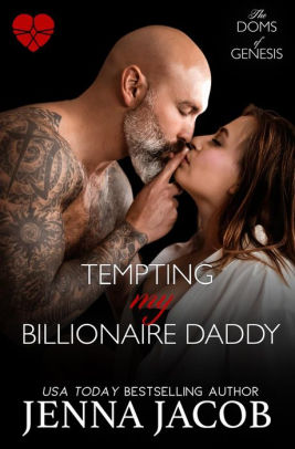 Tempting My Billionaire Daddy