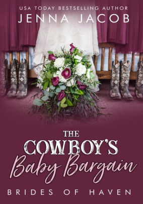 The Cowboy's Baby Bargain