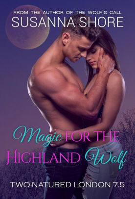 Magic for the Highland Wolf