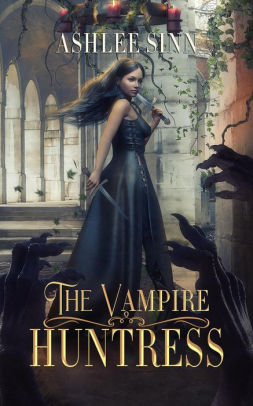 The Vampire Huntress