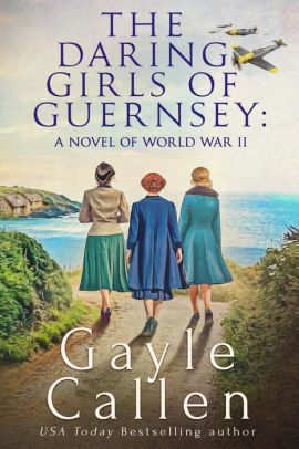 The Daring Girls of Guernsey