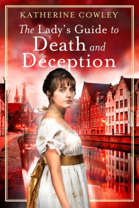 The Lady's Guide to Death and Deception