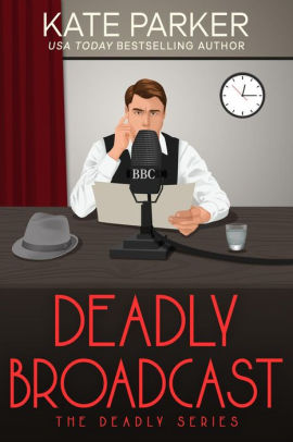 Deadly Broadcast