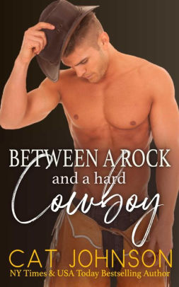 Between a Rock and a Hard Cowboy