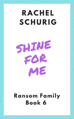 Shine For Me