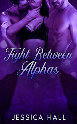 Fight between Alphas