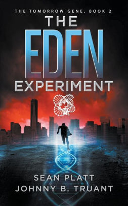 The Eden Experiment