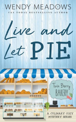 Live and Let Pie