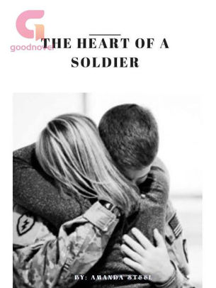 The Heart of a Soldier