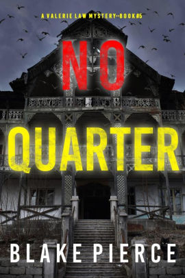 No Quarter