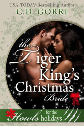 The Tiger King's Christmas Bride