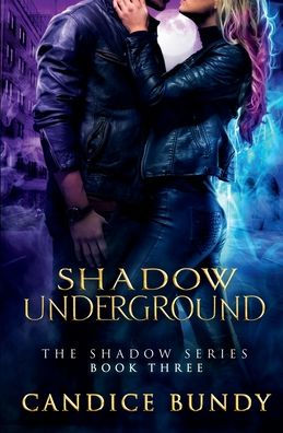 Shadow Underground