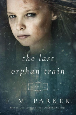 The Last Orphan Train