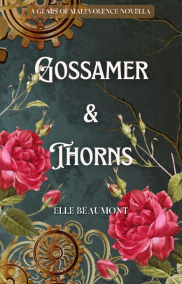 Gossamer & Thorns