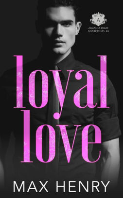 Loyal Love