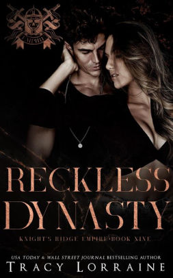 Reckless Dynasty