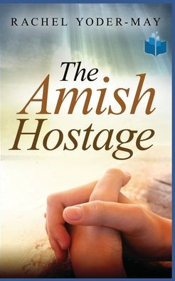 The Amish Hostage