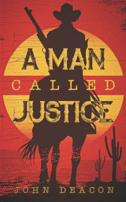 A Man Called Justice