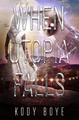 When Utopia Falls