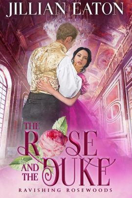 The Rose and the Duke