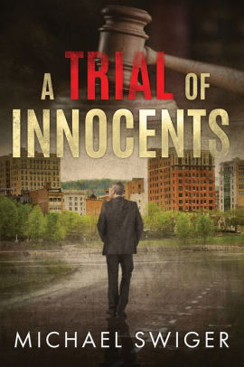 A Trial of Innocents