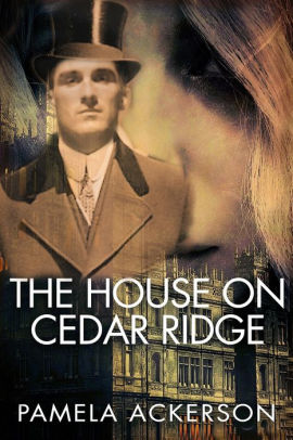 The House on Cedar Ridge