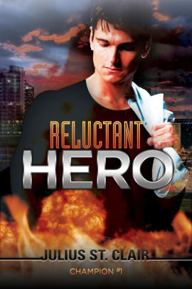 Reluctant Hero