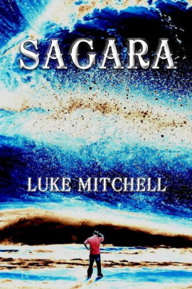 SAGARA Book three of The Tyro Series