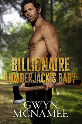 Billionaire Lumberjack's Baby