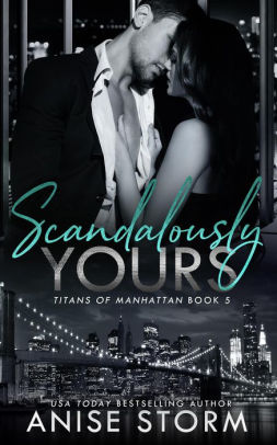 Scandalously Yours