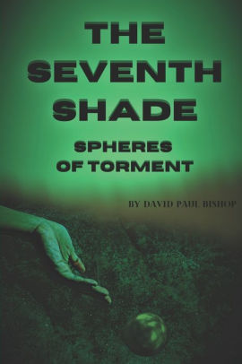 Spheres of Torment David