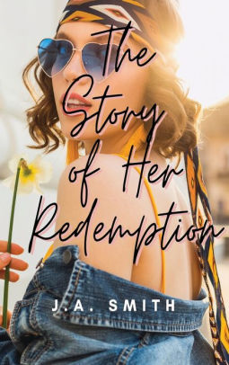 The Story of Her Redemption