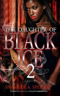 The DAUGHTER OF BLACK ICE 2