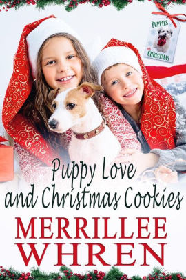 Puppy Love and Christmas Cookies