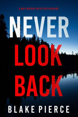 Never Look Back