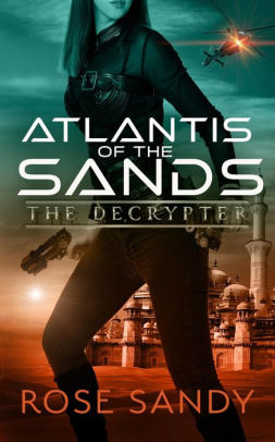 The Decrypter and the Atlantis of the Sands