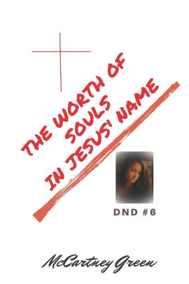 The Worth of Souls - In Jesus' Name