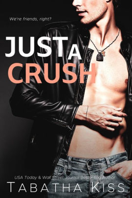 Just a Crush