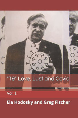 19 Love, Lust and Covid