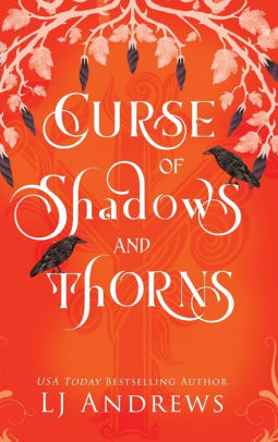 Curse of Shadows and Thorns