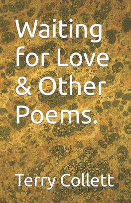 Waiting for Love & Other Poems.