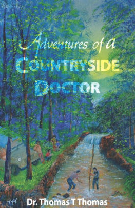 Adventures of a Countryside Doctor