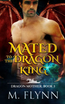 Mated to the Dragon King