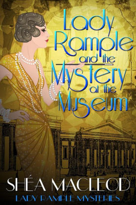 Lady Rample and the Mystery at the Museum