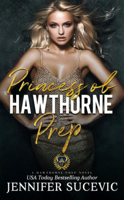 Princess of Hawthorne Prep